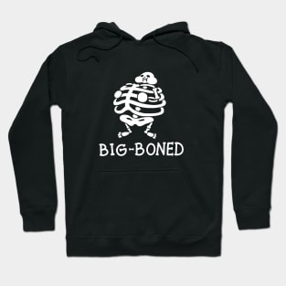 Big-Boned Hoodie